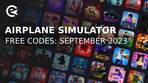 Airplane Simulator codes september 2023