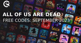 All of Us Are Dead codes september 2023