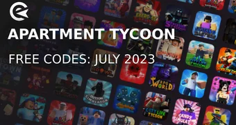 Apartment Tycoon codes july 2023