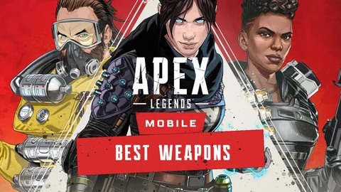 Apex legends Best weapons