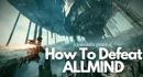 Armored Core 6 How To Defeat Allmind