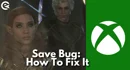 Baldurs Gate 3 Xbox Save Bug How To Fix It