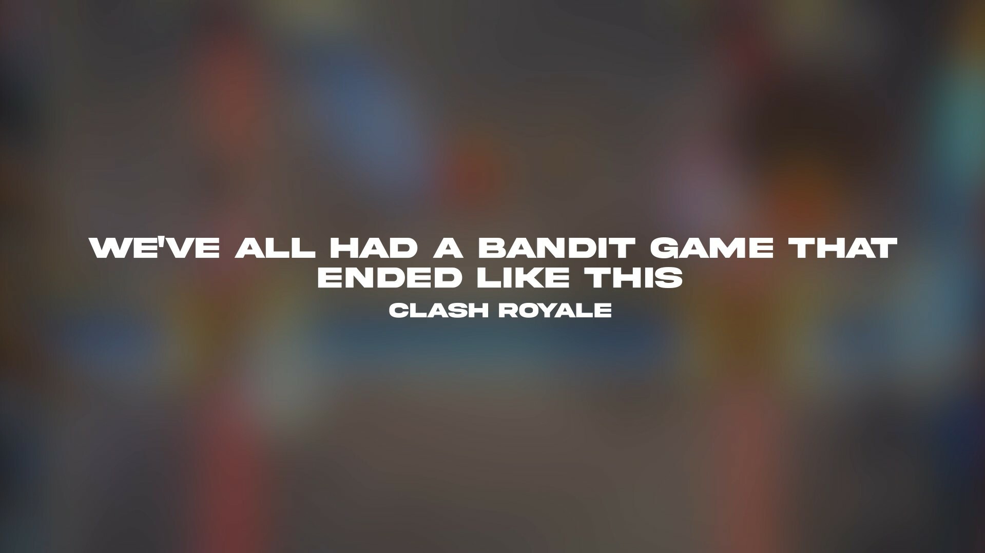 Bandit Clash Royale Video