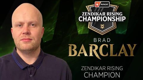 Brad Barclay sweeps the Zendikar Rising Championship