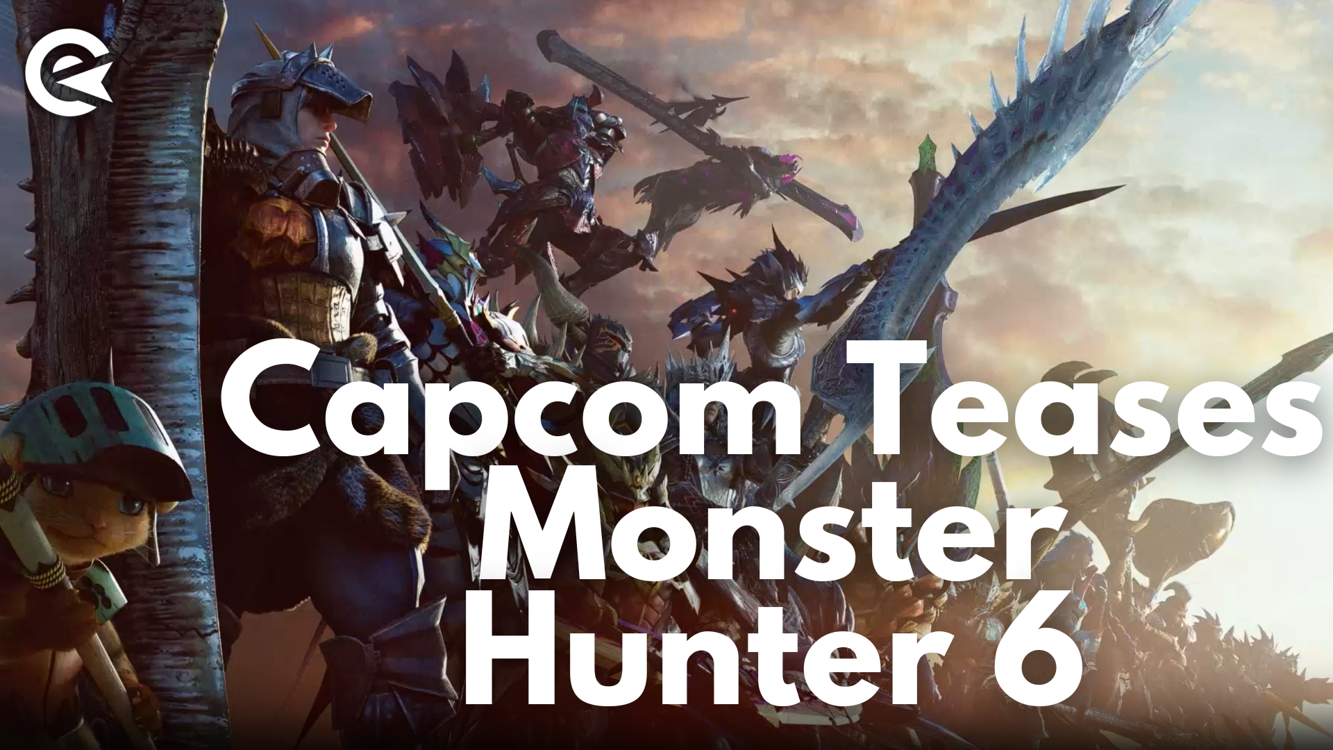 Monster Hunter 6: During Tokyo Games Show 2023 Capcom teases the next installment.