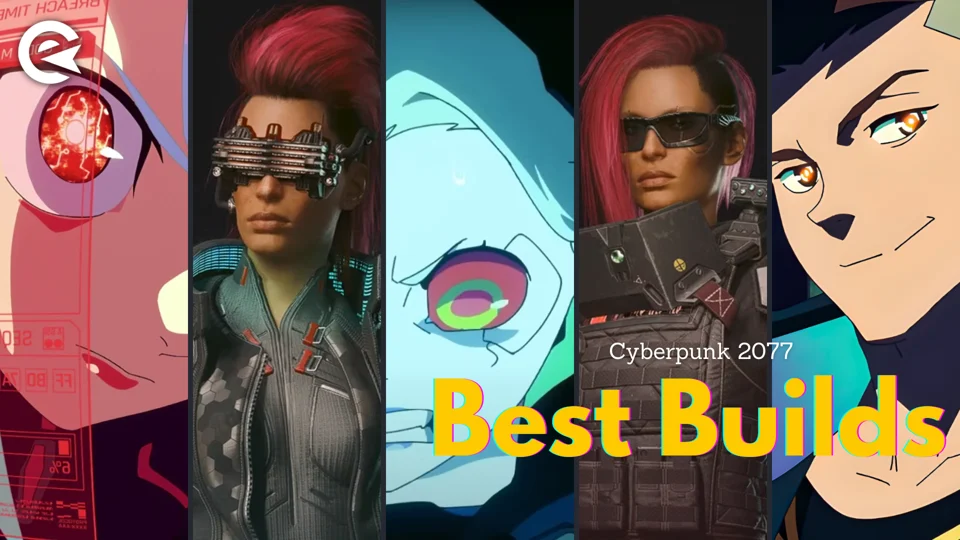 Best Cyberpunk 2077 Builds For The 2.0 Update & Phantom… | EarlyGame