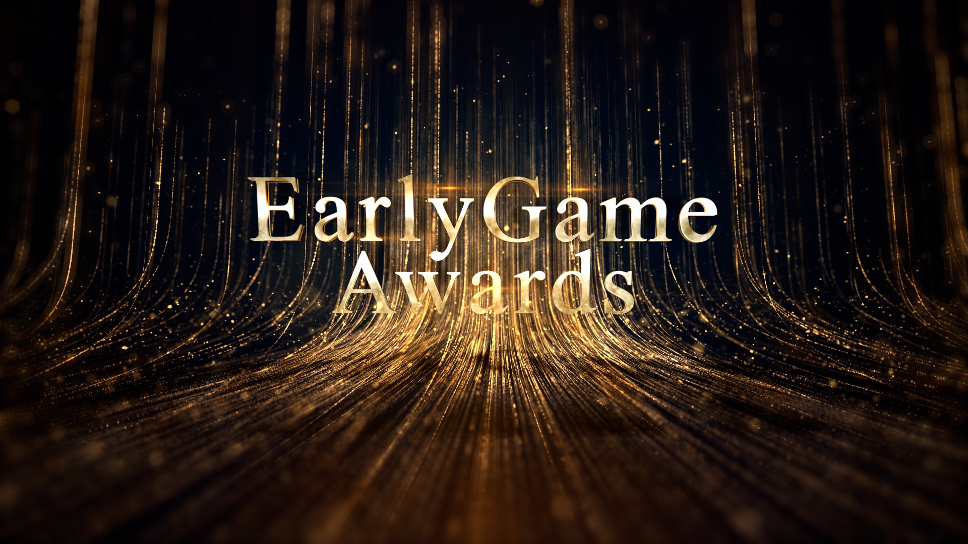 Early Game Awards