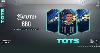 FIFA 21 Pepe TOTS SBC