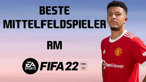 FIFA 22 Beste Mittelfeldspieler RM