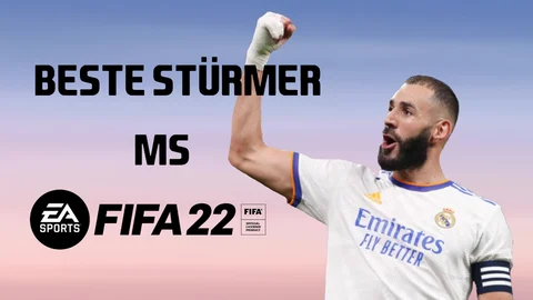 FIFA 22 Beste Stürmer MS Mittelstürmer