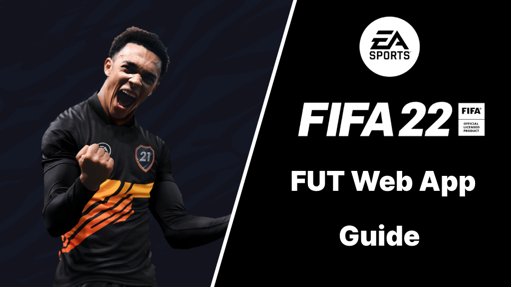 FIFA 22 FUT Web App Guide