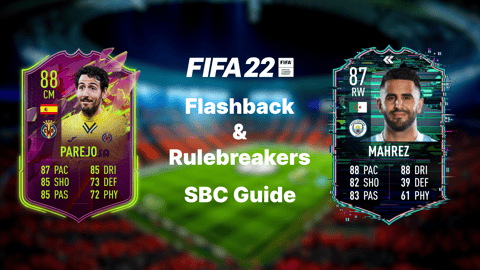 FIFA 22 SBC Flashback Rulebreakers