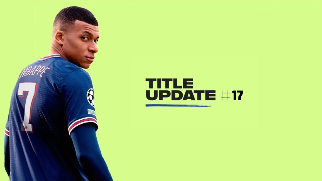 Title Update 17 Patch FIFA 22