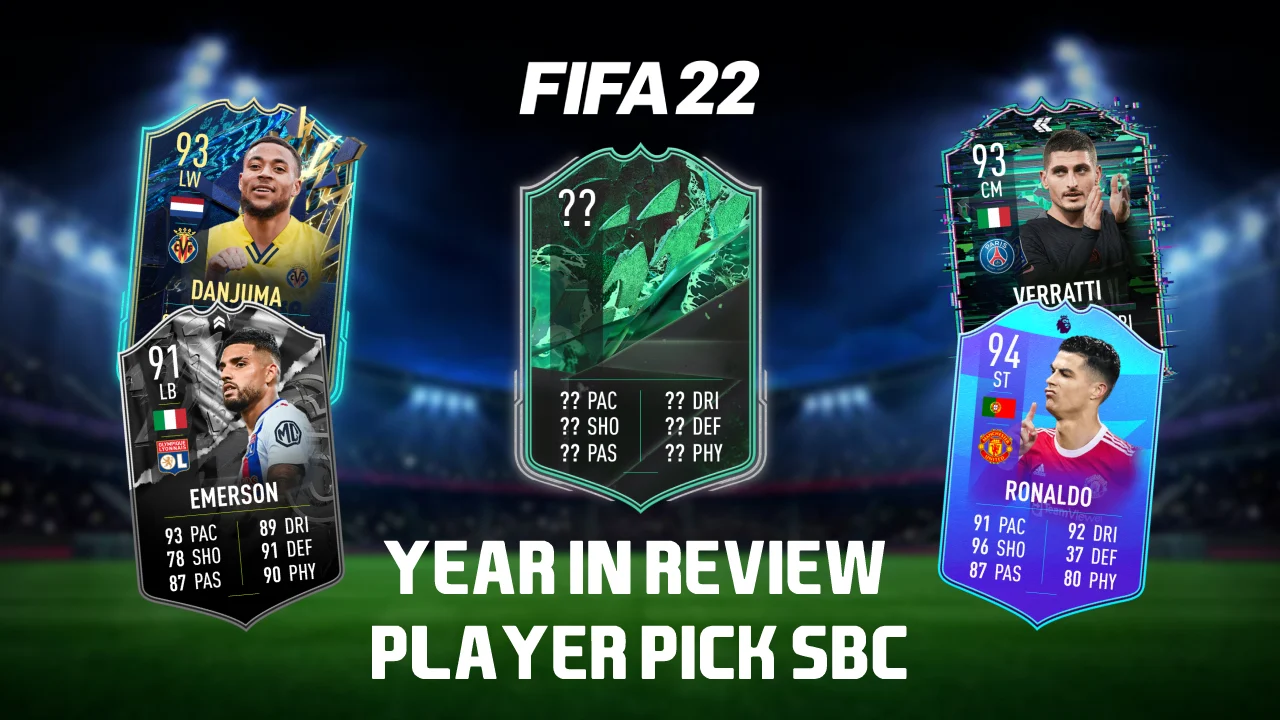 FIFA 22 Player Pick SBC Year in Review