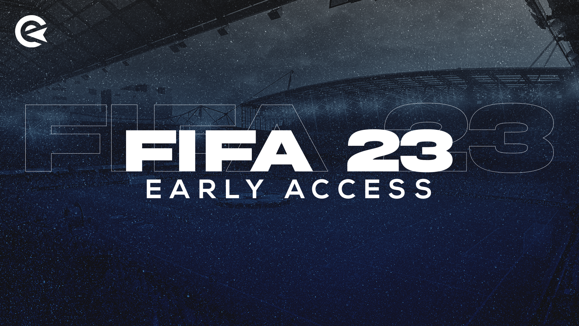 FIFA 23 Early Access