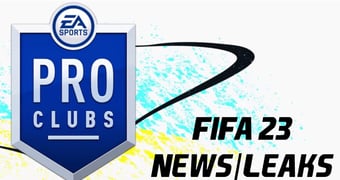 FIFA 23 Pro Clubs News