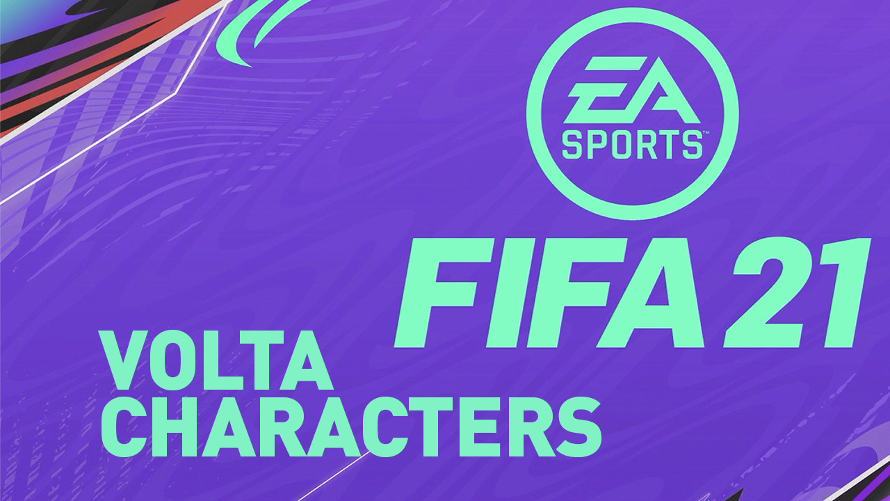 FIFA SCREEN Volta Characters
