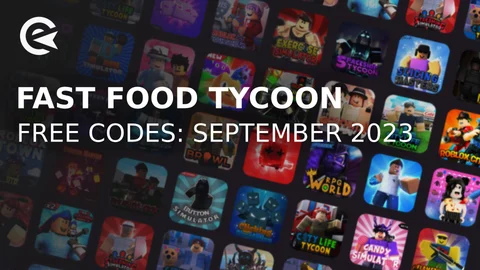 Fast Food Tycoon codes september 2023