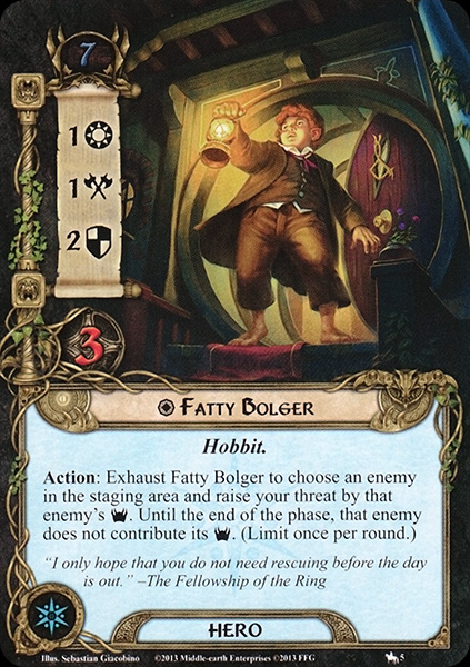 Fatty Bolger in The Lord of the Rings The Card Game