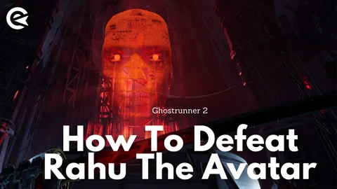 Ghostrunner 2 How To Defeat Rahu