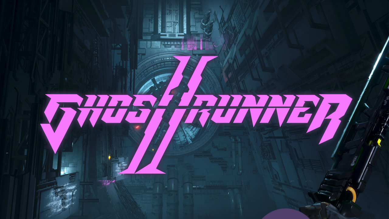 Ghostrunner 2