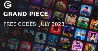 Grand Piece Codes July 2023