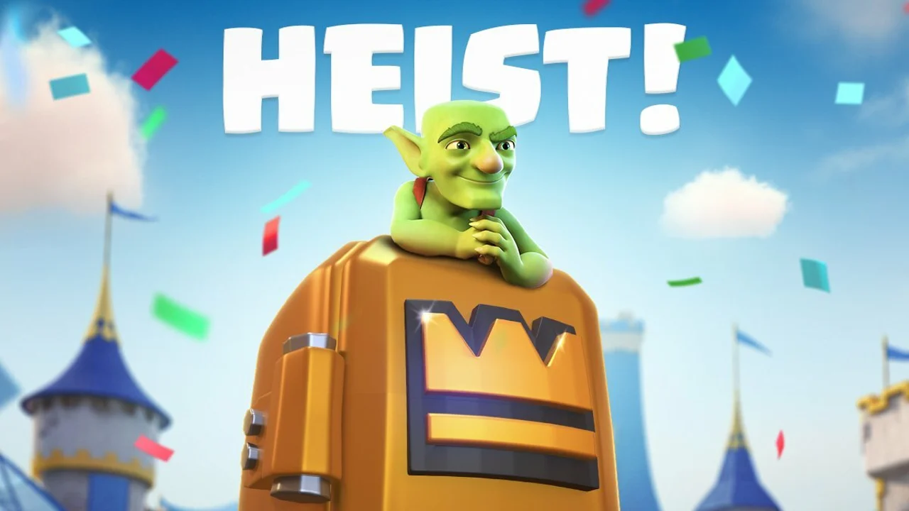 Time to get your Heist on in Clash Royale!