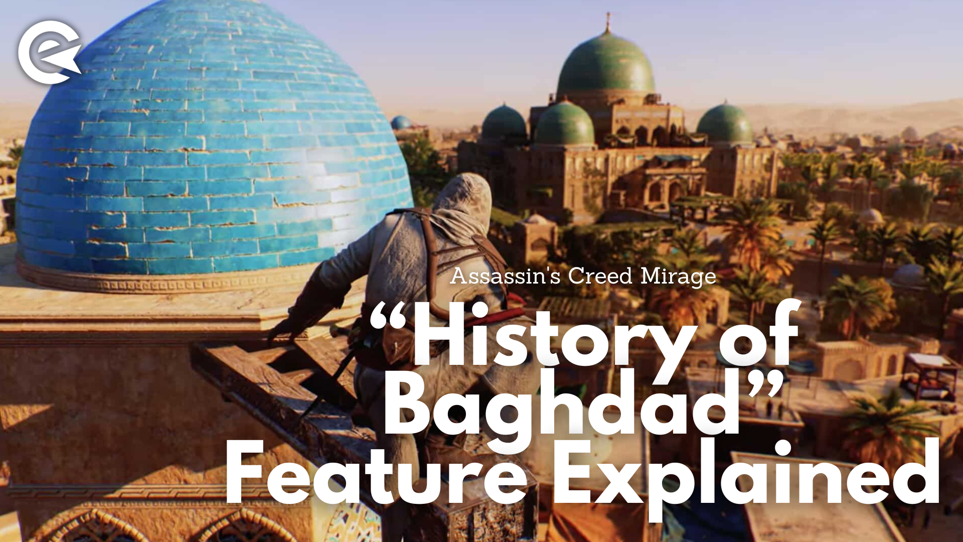 Assassin's Creed Mirage: La función 'Historia de Bagdad' explicada