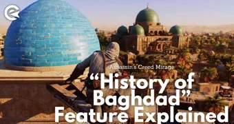 History of Baghdad Feature Assassins Creed Mirage