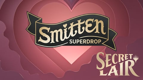 Is The Smitten Secret Lair Worth The Money