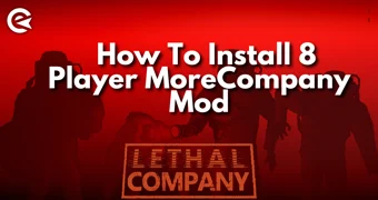 Lethal Company How to Install 8 Player More Company Mod