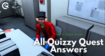 Like A Dragon Gaiden All Quizzy Quest Answers