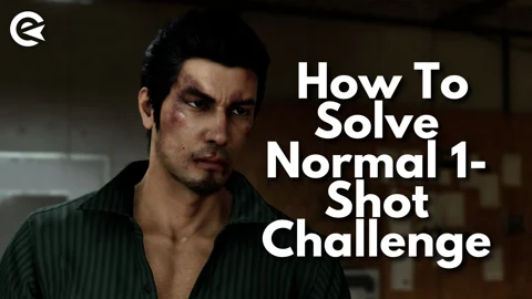 Like a Dragon Gaiden How To Solve Normal 1 Shot Challenge