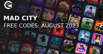 Mad City codes august 2023