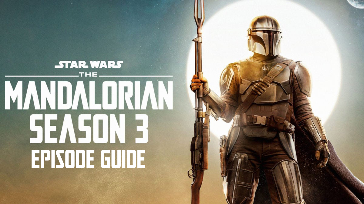 Mandalorian Season 3 All Epsiodes Release Date