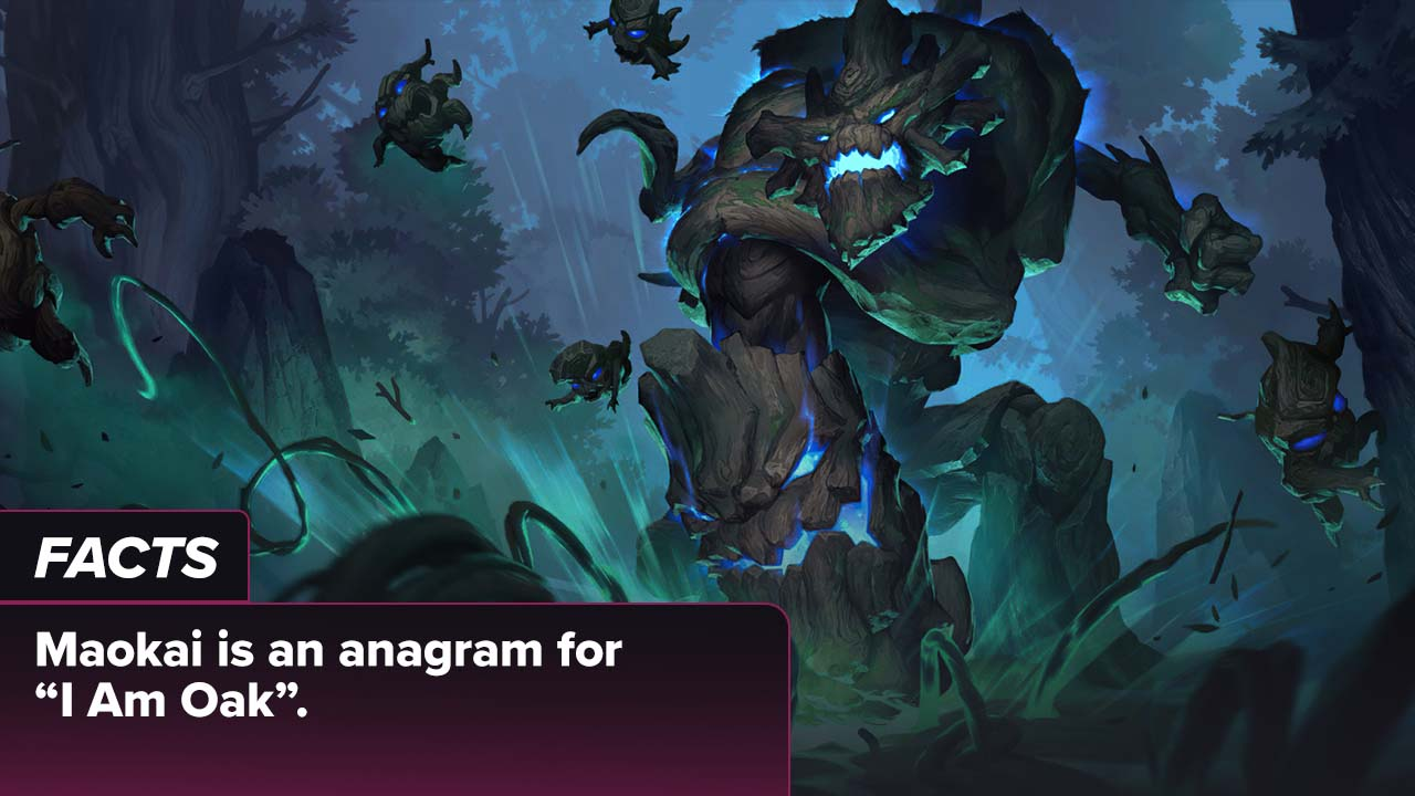 Maokai Fun Fact