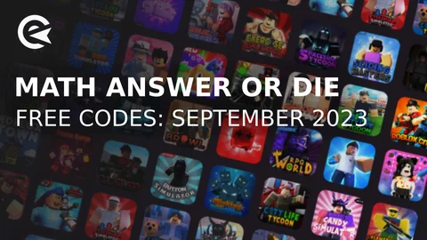 Math Answer or Die codes september 2023