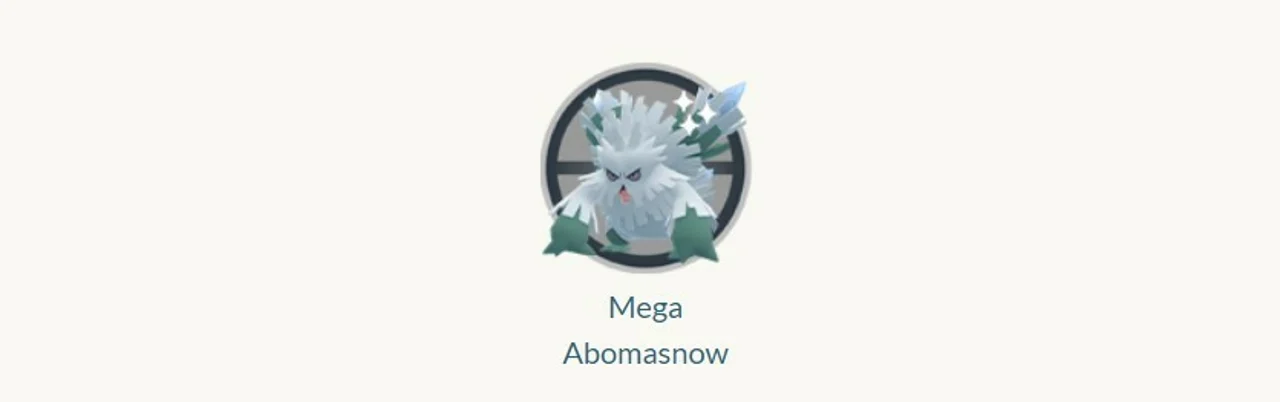 Mega Abomasnow will be in Mega Raids! Niantic