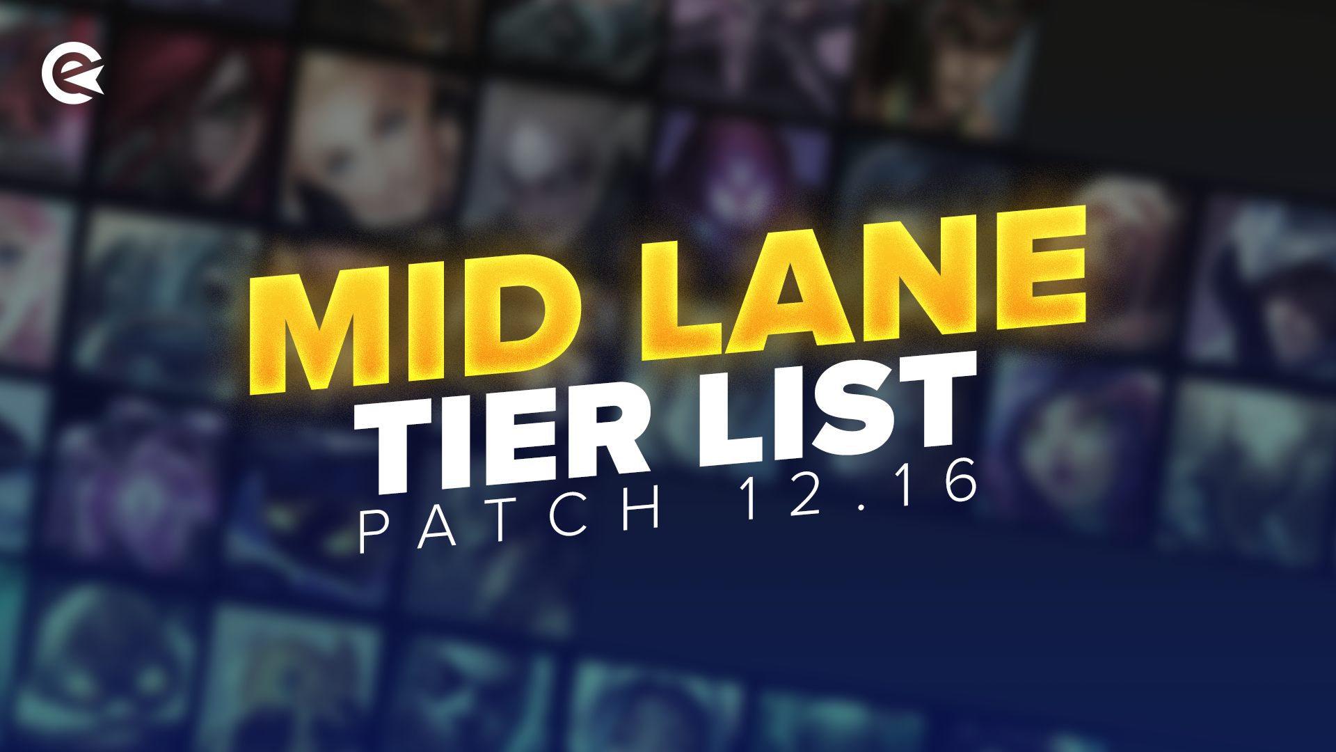 Mid Lane Tierlist 12 16 Header