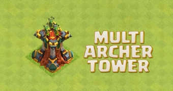 Multi Archer Tower Clash Of Clans
