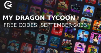 My Dragon Tycoon codes september 2023