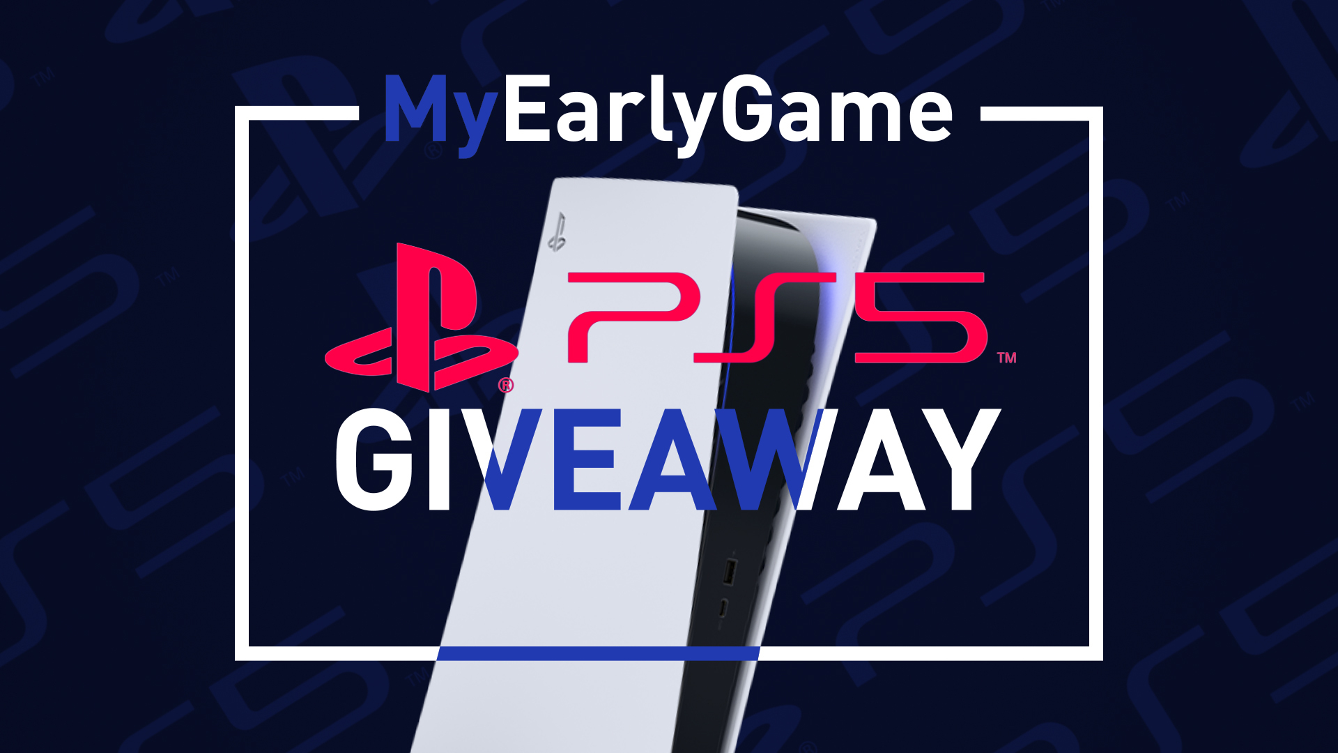 My Early Game PS5 Giveaway 2