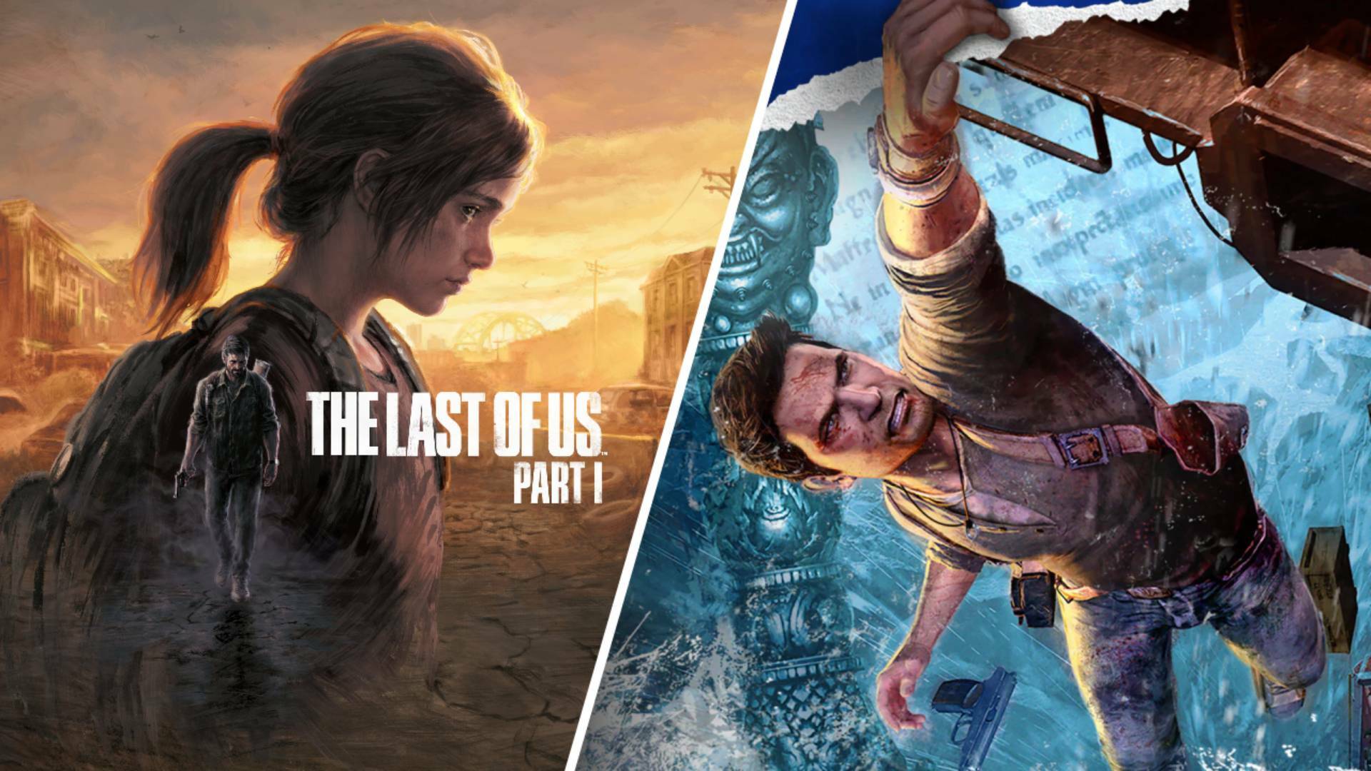 The Last of Us Part 1 and Uncharted 2