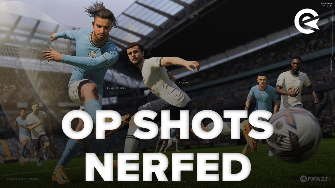 FIFA 23 OP Shots nerfed