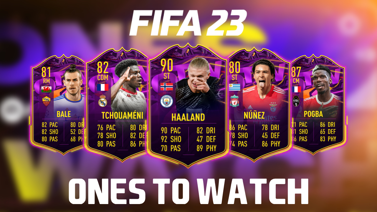 Ones to Watch OTW FIFA 23