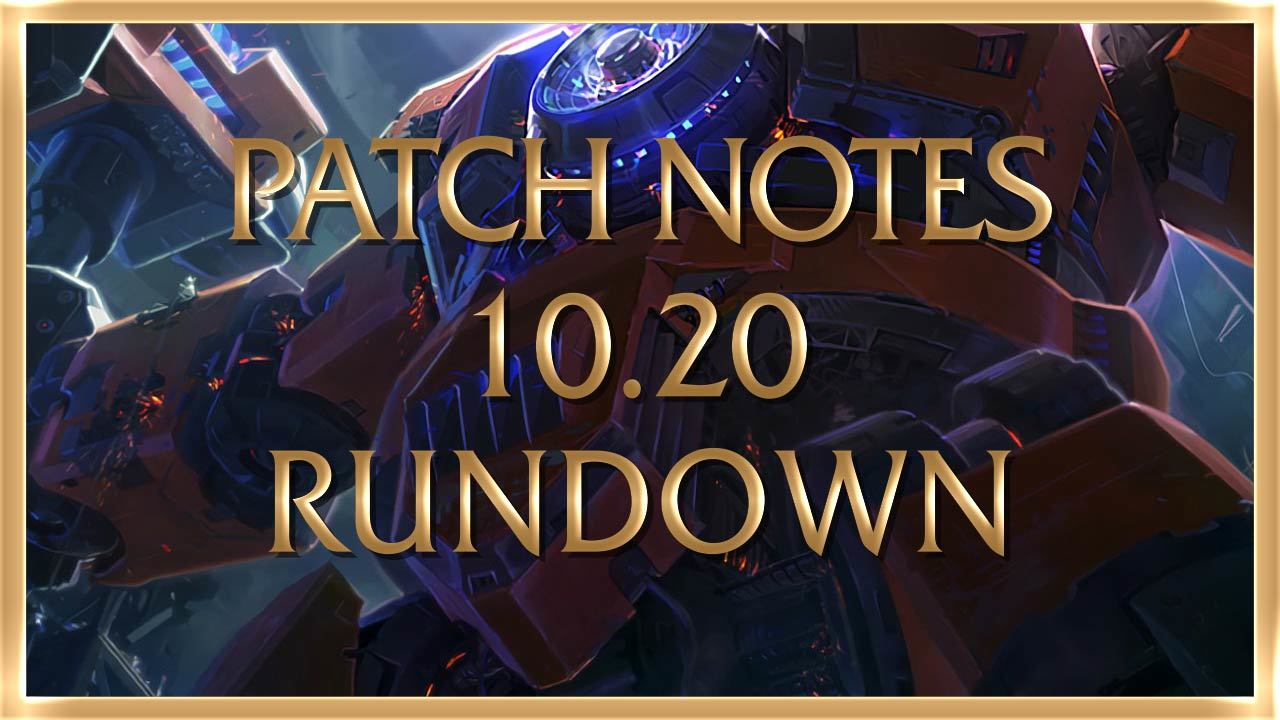 Patch Notes 10 20 Rundown 00000