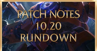 Patch Notes 10 20 Rundown 00000