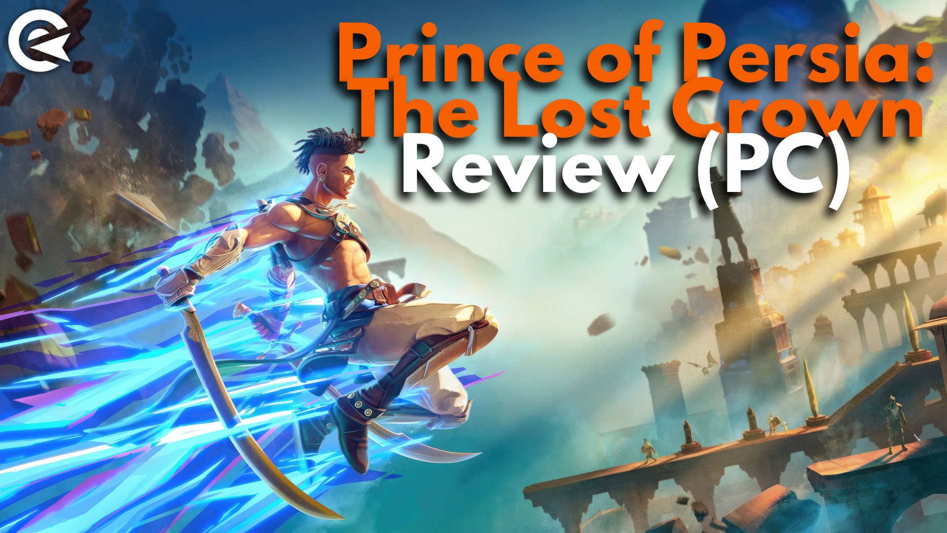 Prince of Persia: La Corona Perdida, reseña en imagen