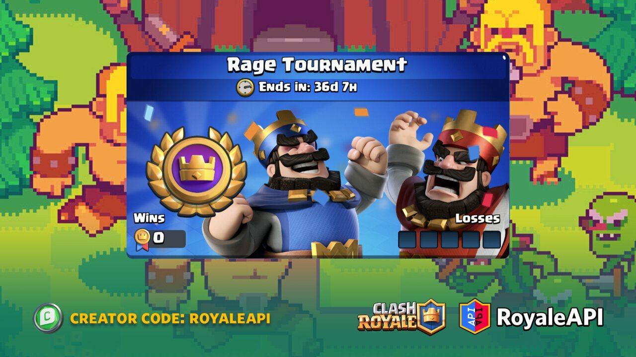 Rage Tournament Clash Royale
