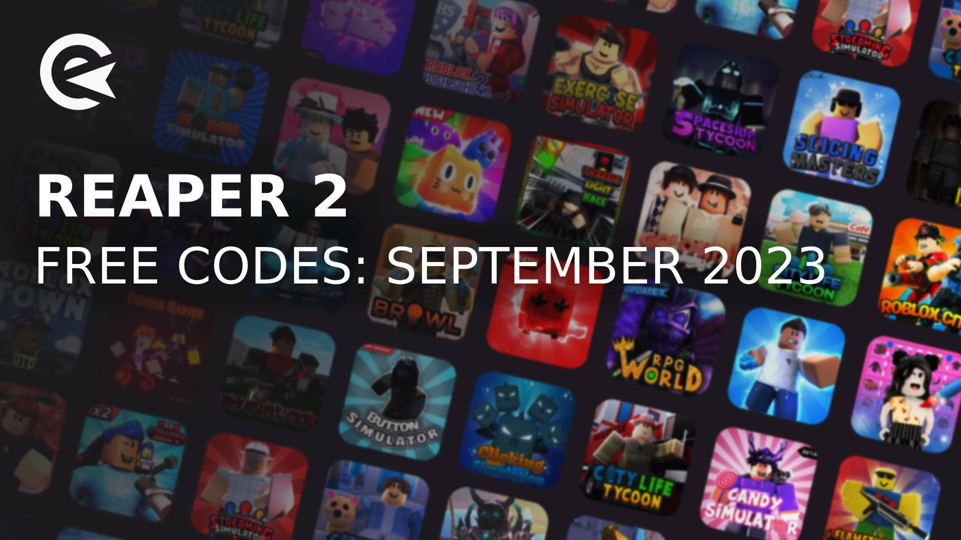 Reaper 2 codes september 2023